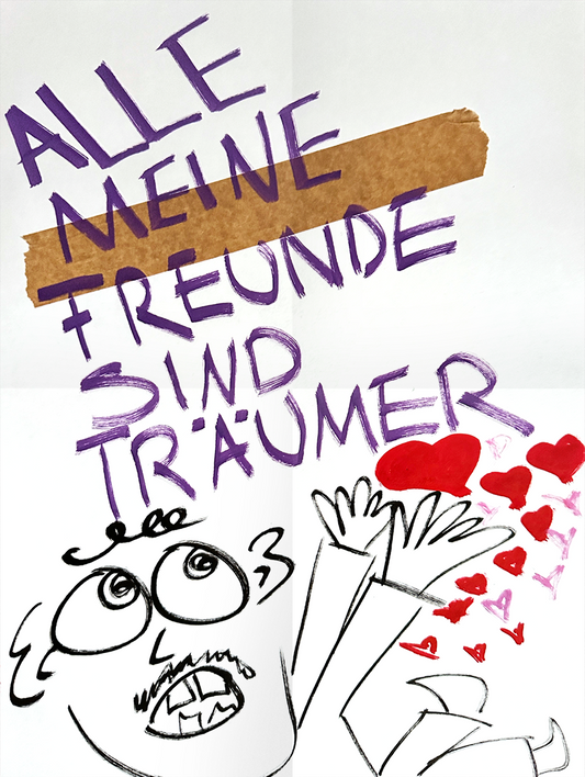 ALLE MEINE FREUNDE SIND TRÄUMER (Vinyl)